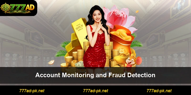 Account Monitoring and Fraud Detection