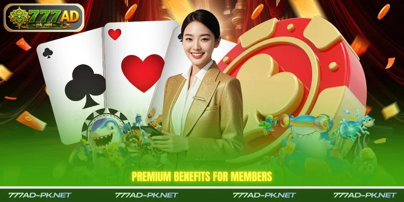 Premium benefits for members